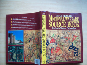 Medieval Warfare Source Book: Warfare In Western Christendom,Used
