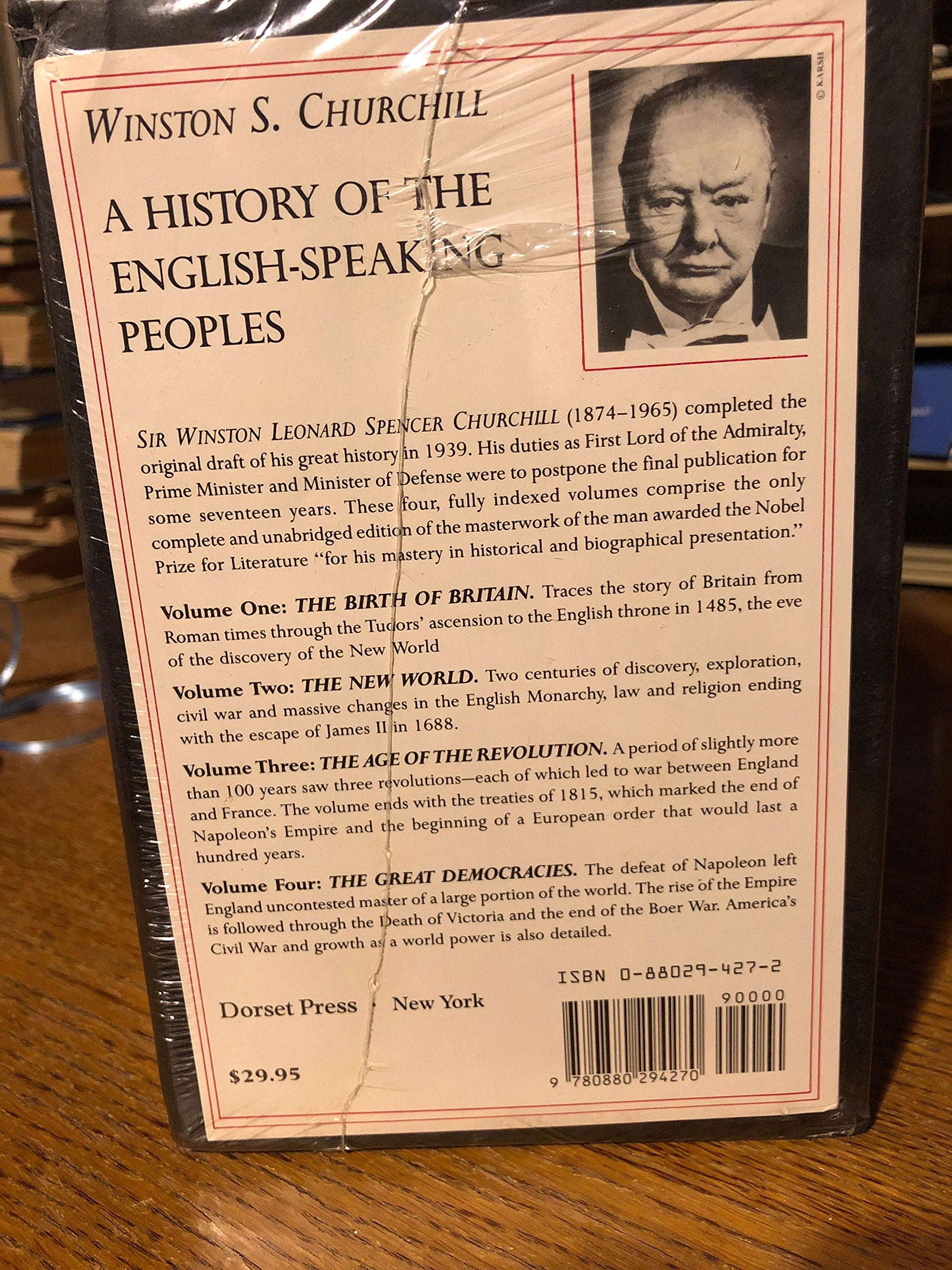 A History Of The Englishspeaking Peoples (The Birth Of Britain / The New World / The Age Of Revolution / The Great Democracies)