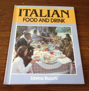 Italian Food and Drink (Food and Drink Series)