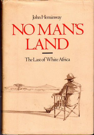 No Man's Land: The Last of White Africa,Used