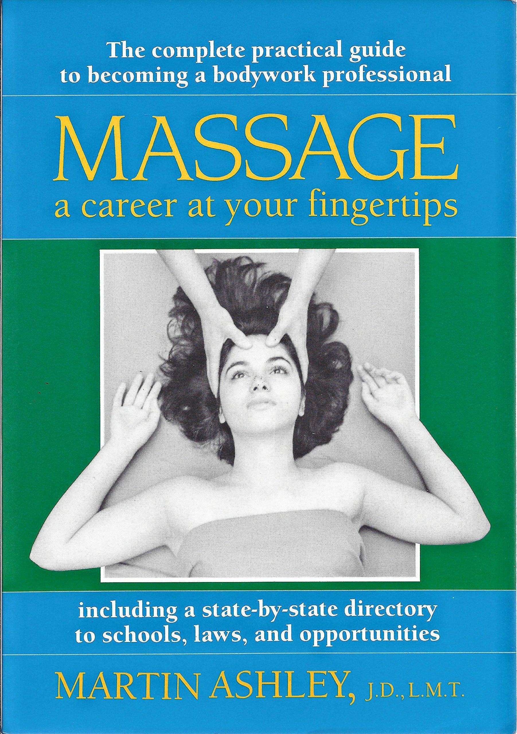 Massage: A Career at Your Fingertips,Used