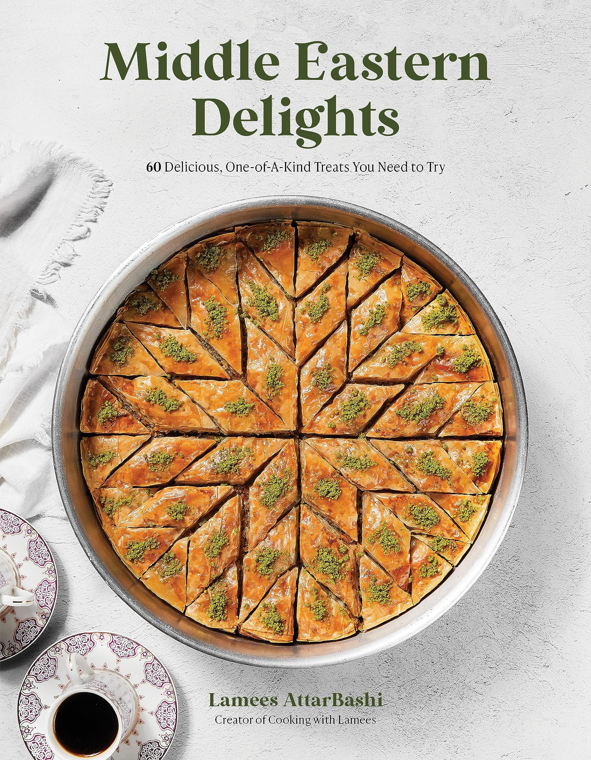 Middle Eastern Delights: 60 Delicious, Oneofakind Treats You Need To Try,New