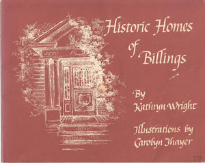 Historic homes of Billings,Used