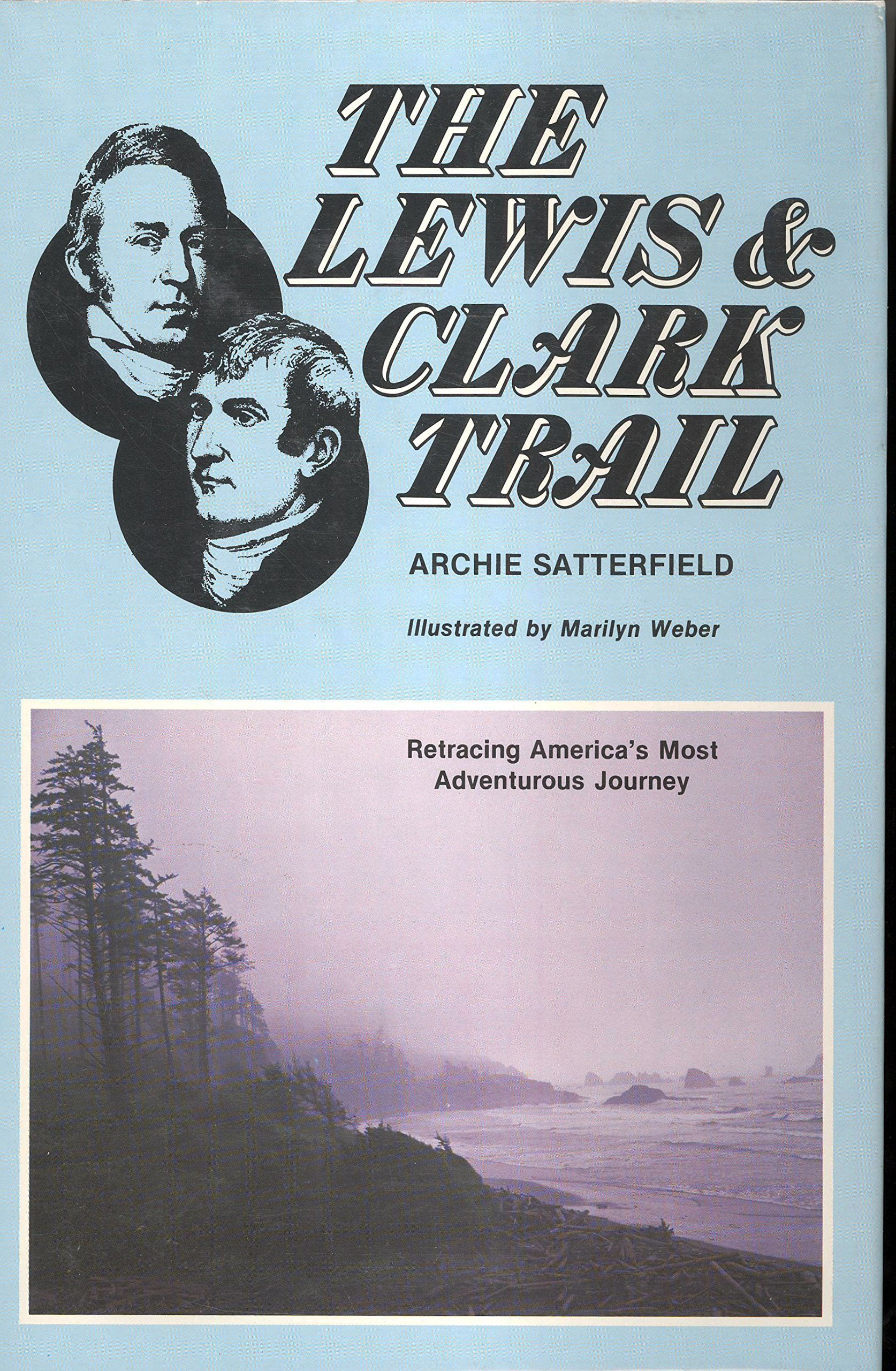 The Lewis & Clark Trail,Used