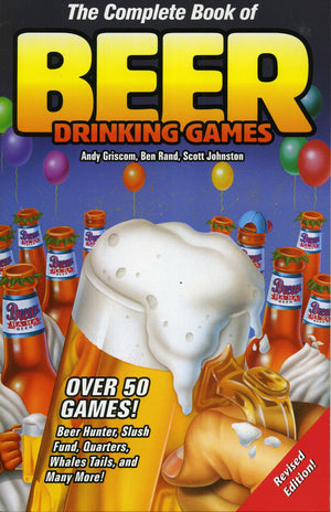The Complete Book of Beer Drinking Games,Used