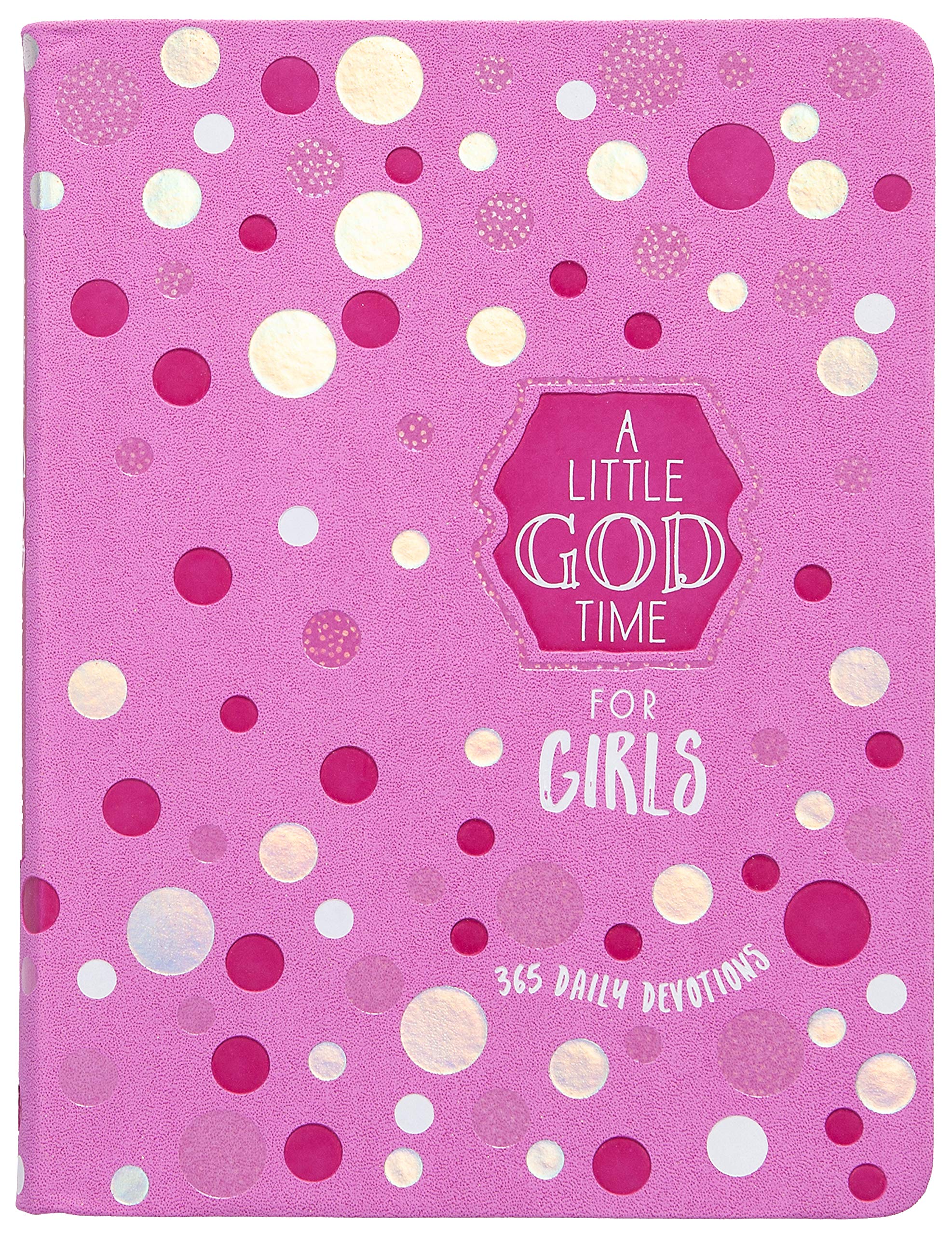 A Little God Time for Girls 6x8: 365 Daily Devotions,Used