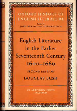 English Literature in the Earlier Seventeenth Century, 16001660 (Oxford History of English Literature) (VOLUME 5)