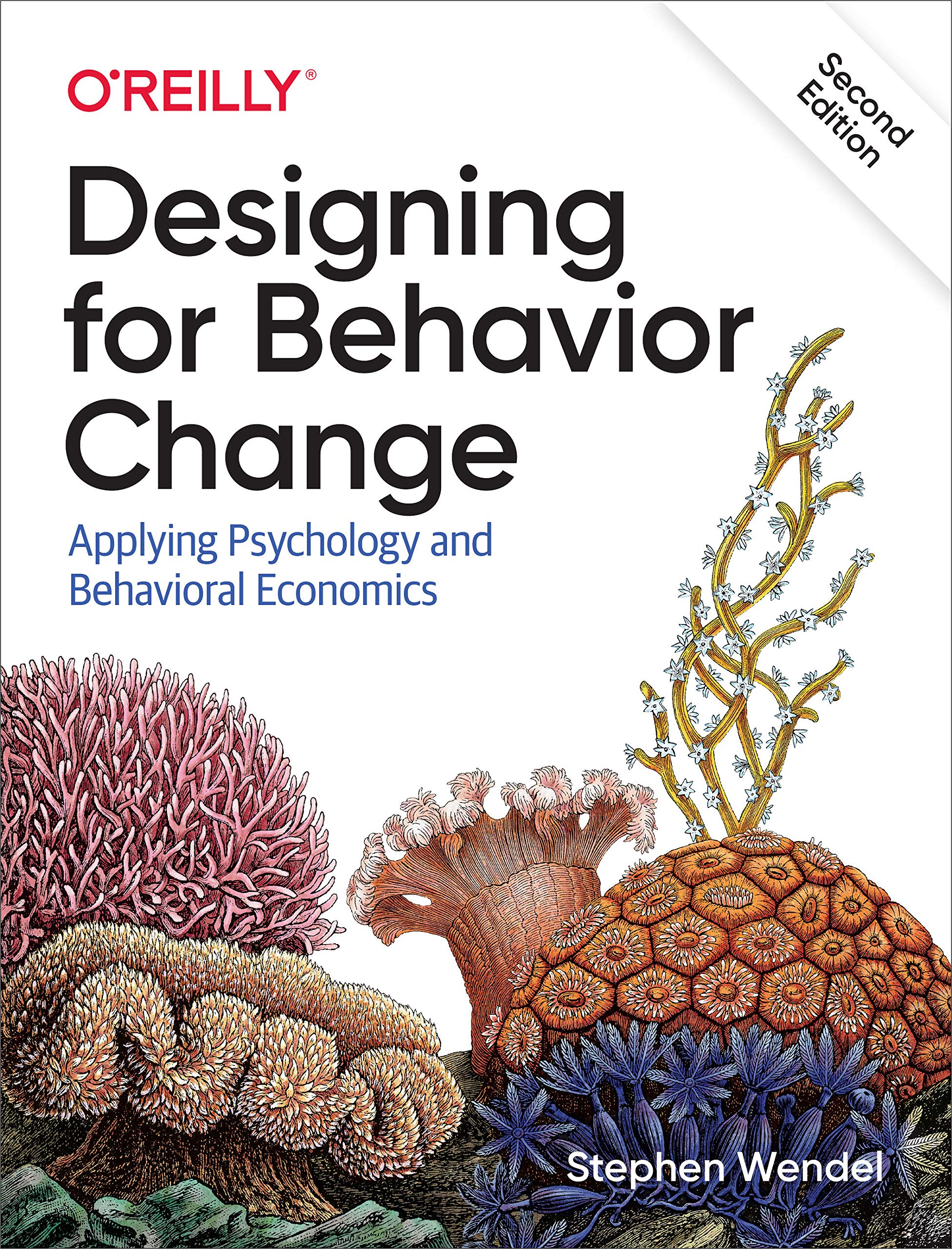 Designing for Behavior Change: Applying Psychology and Behavioral Economics,Used
