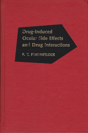 Druginduced ocular side effects and drug interactions,Used