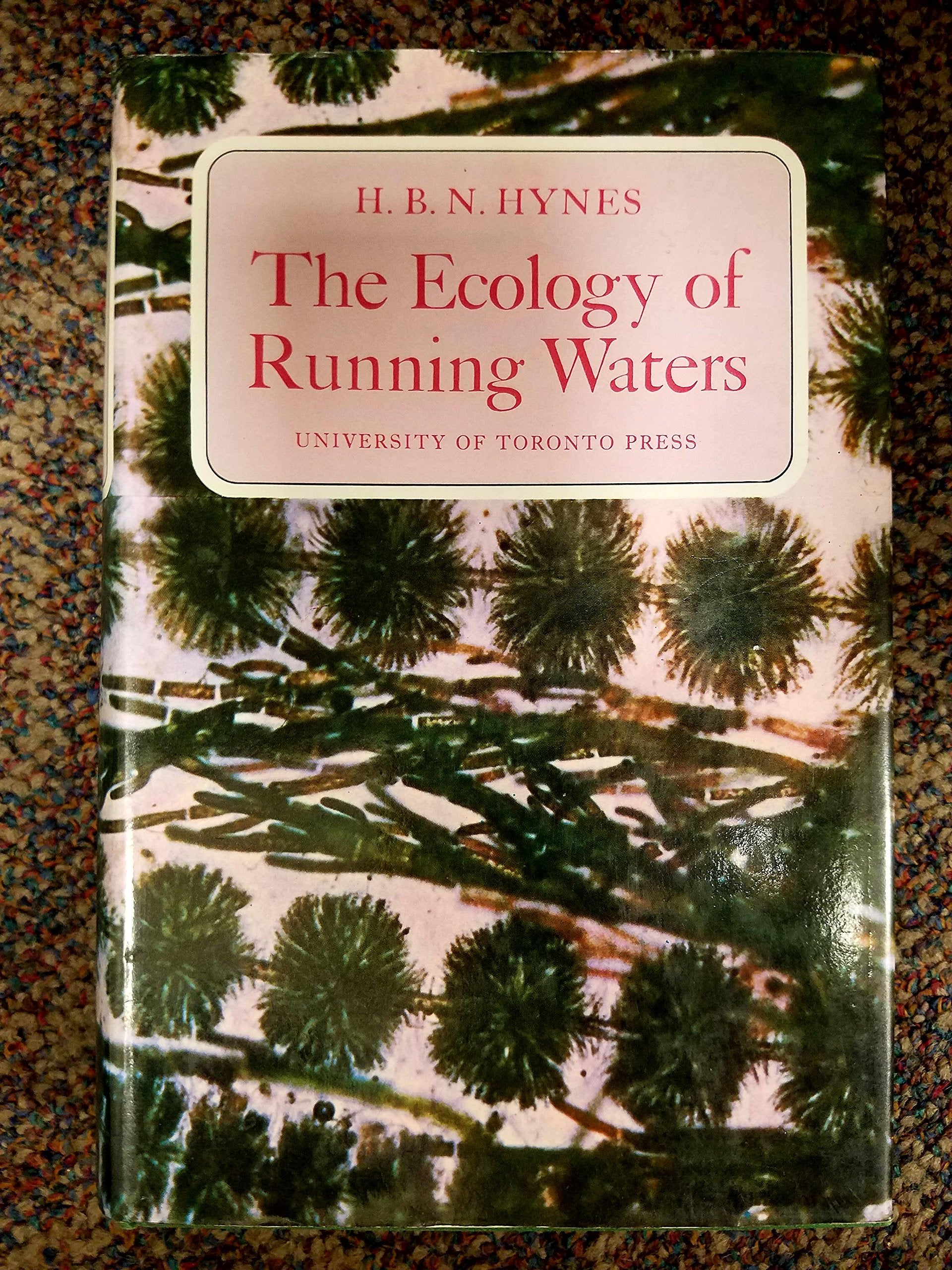 The ecology of running waters,Used