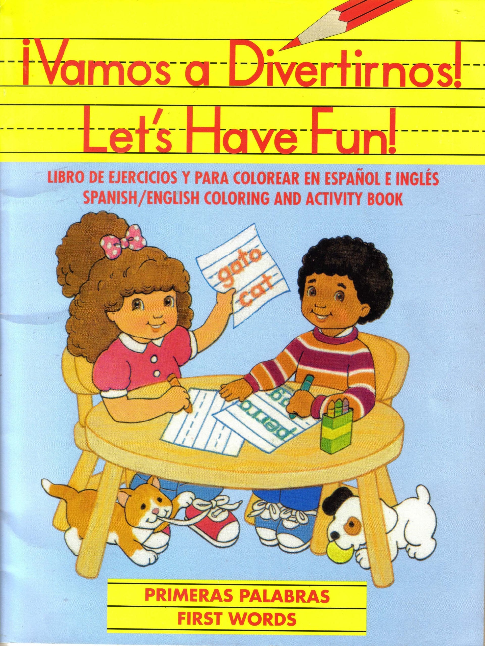 Vamos A Divertirnos! Let'S Have Fun  Primeras Palabras, First Words,Used