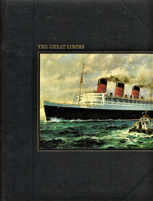 The Great Liners (The Seafarers),New