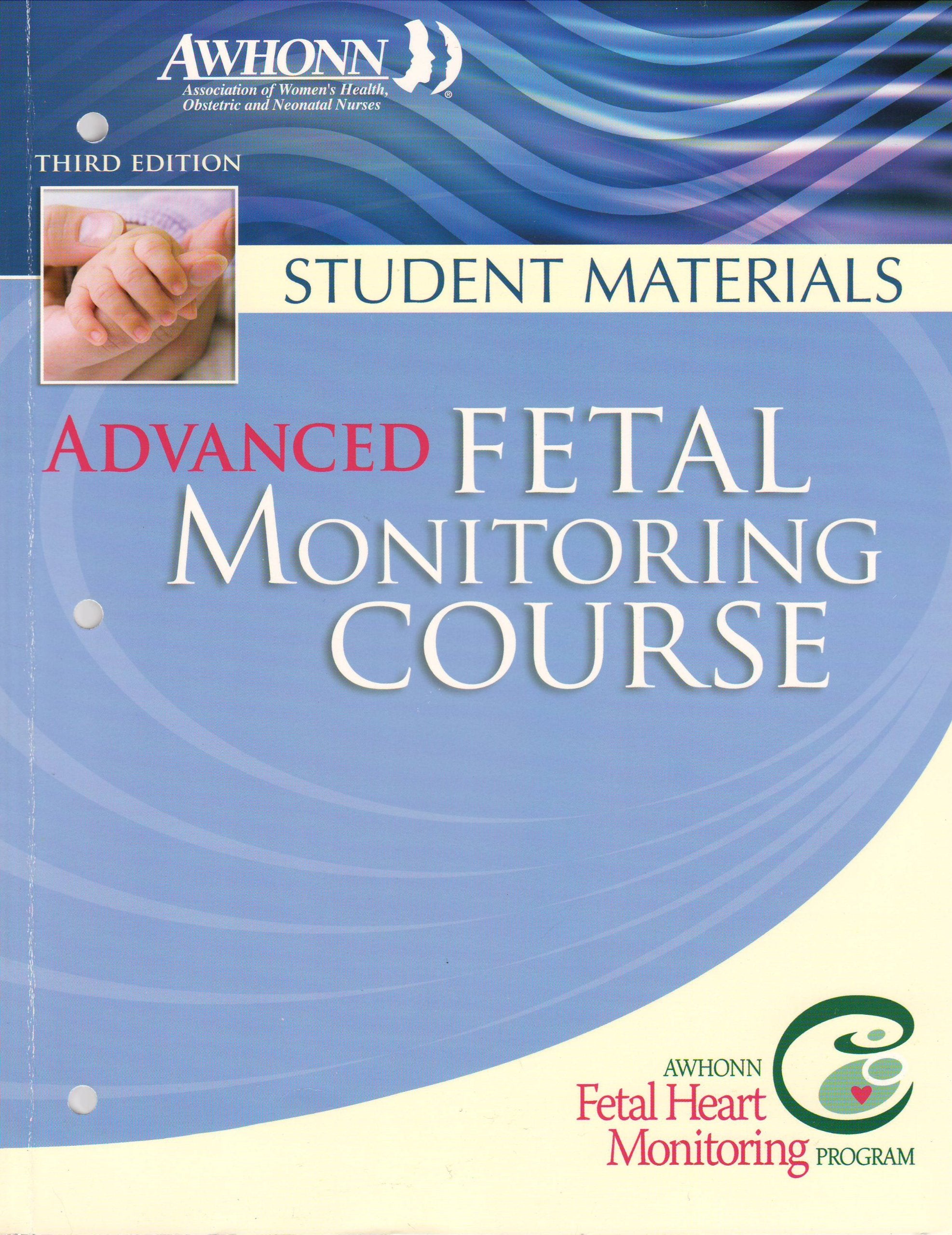 Advanced Fetal Monitoring Course: Student Materials,Used