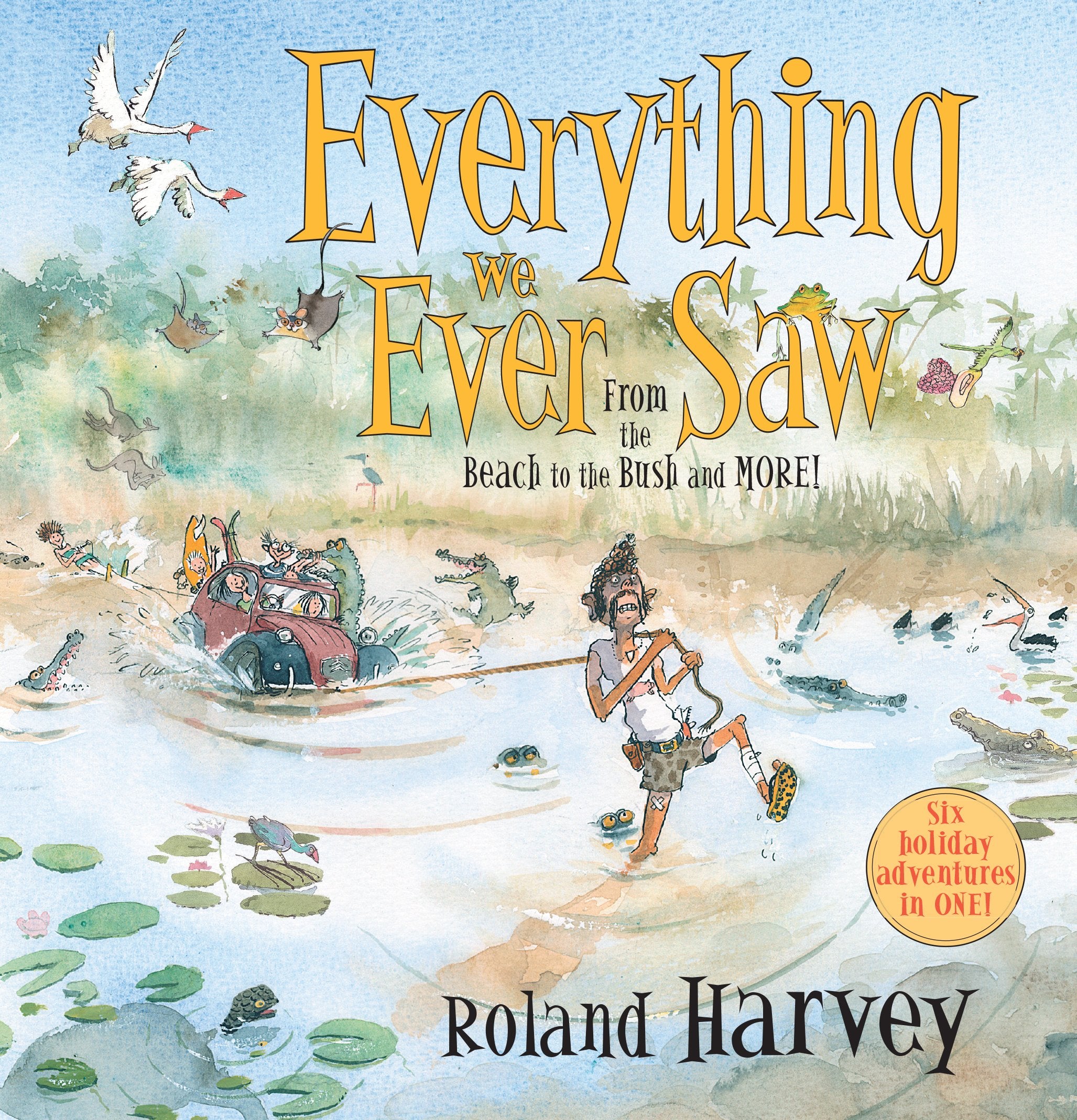 Everything We Ever Saw: From the Beach to the Bush and More!,Used