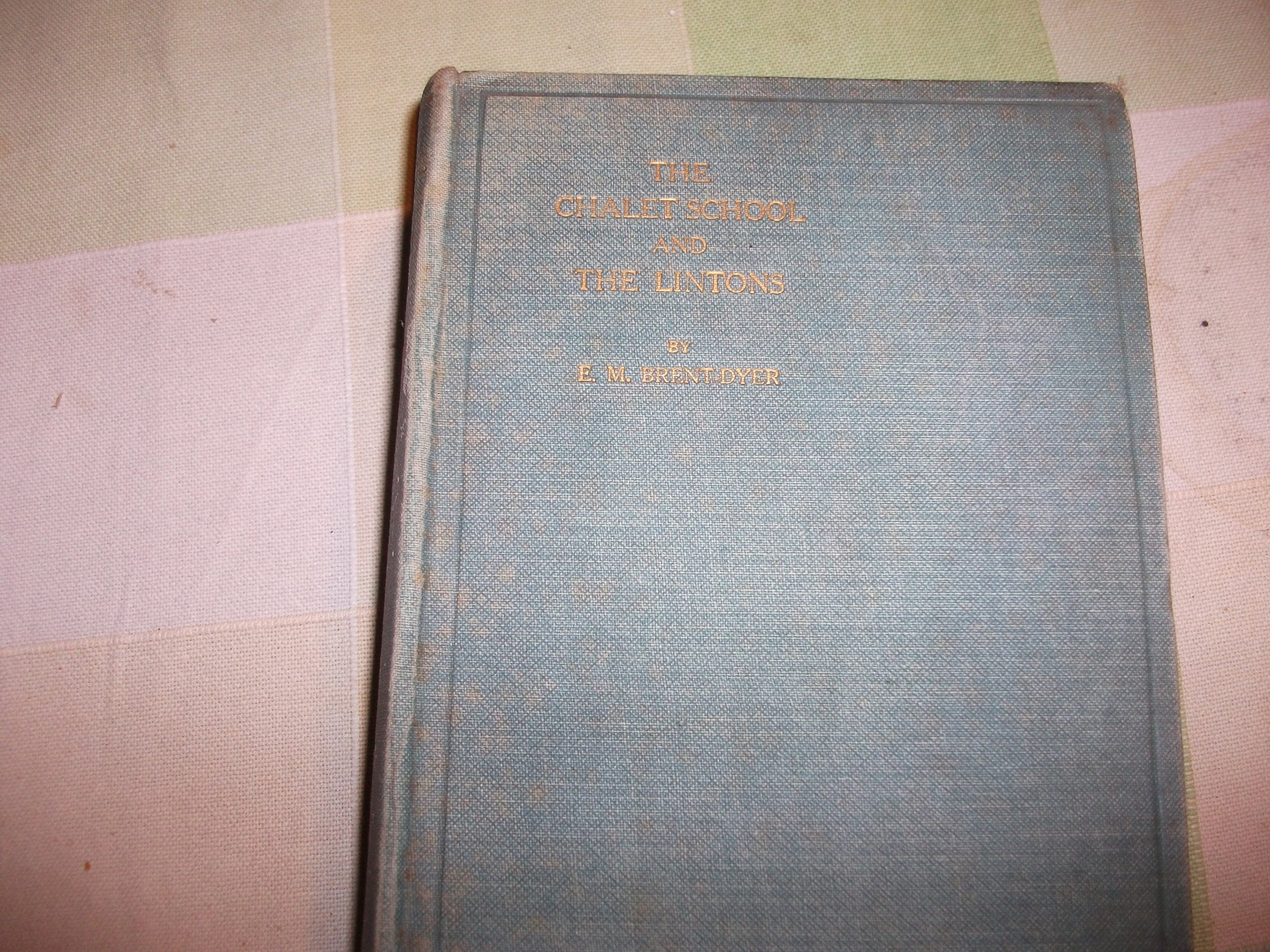The Chalet School & the Lintons,Used