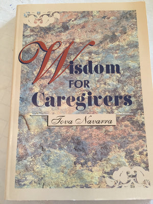 Wisdom for Caregivers,Used