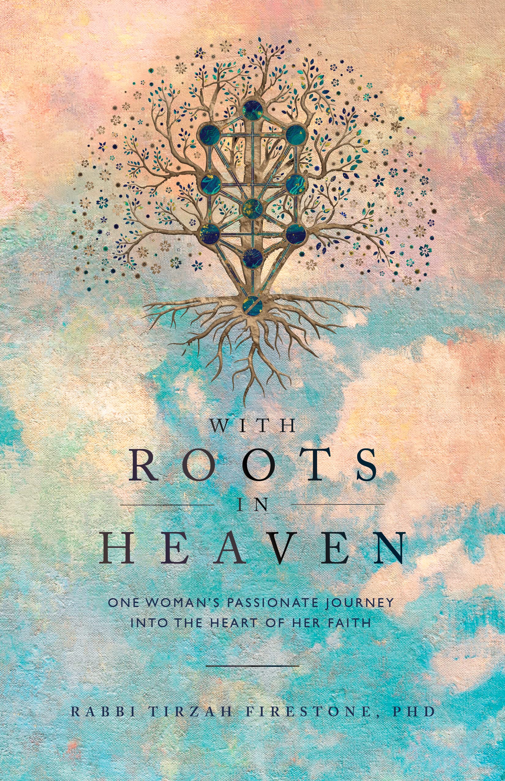 With Roots In Heaven: One Woman'S Passionate Journey Into The Heart Of Her Faith,Used