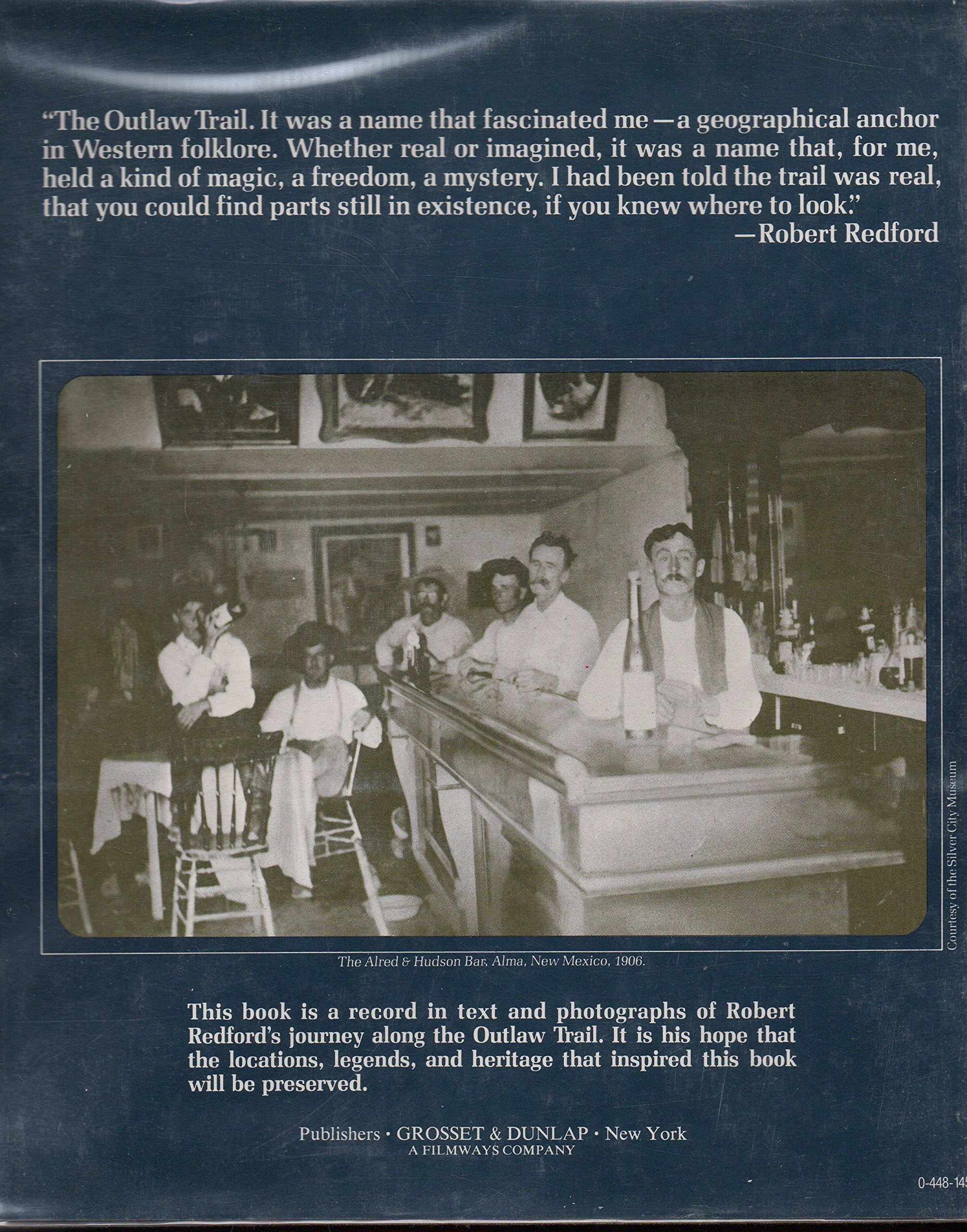 The Outlaw Trail: A Journey Through Time,Used