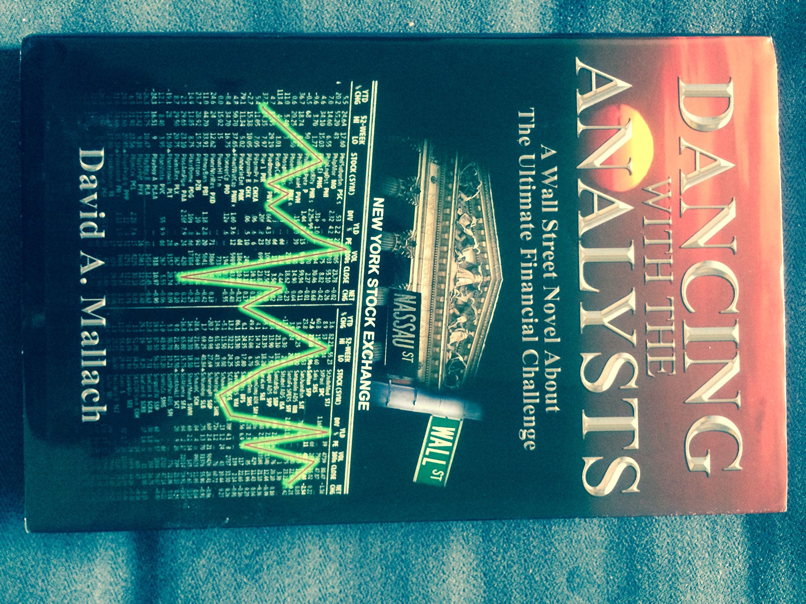 Dancing With The Analysts A Financial Novel,Used