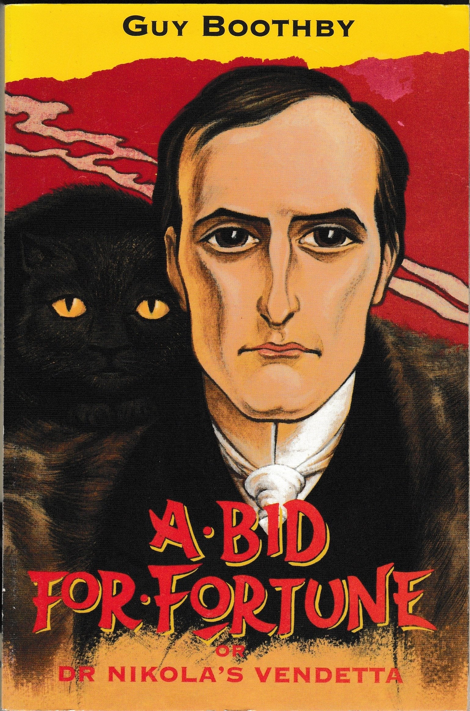 A Bid for Fortune, or Dr Nikola's Vendetta (Oxford Popular Fiction),Used