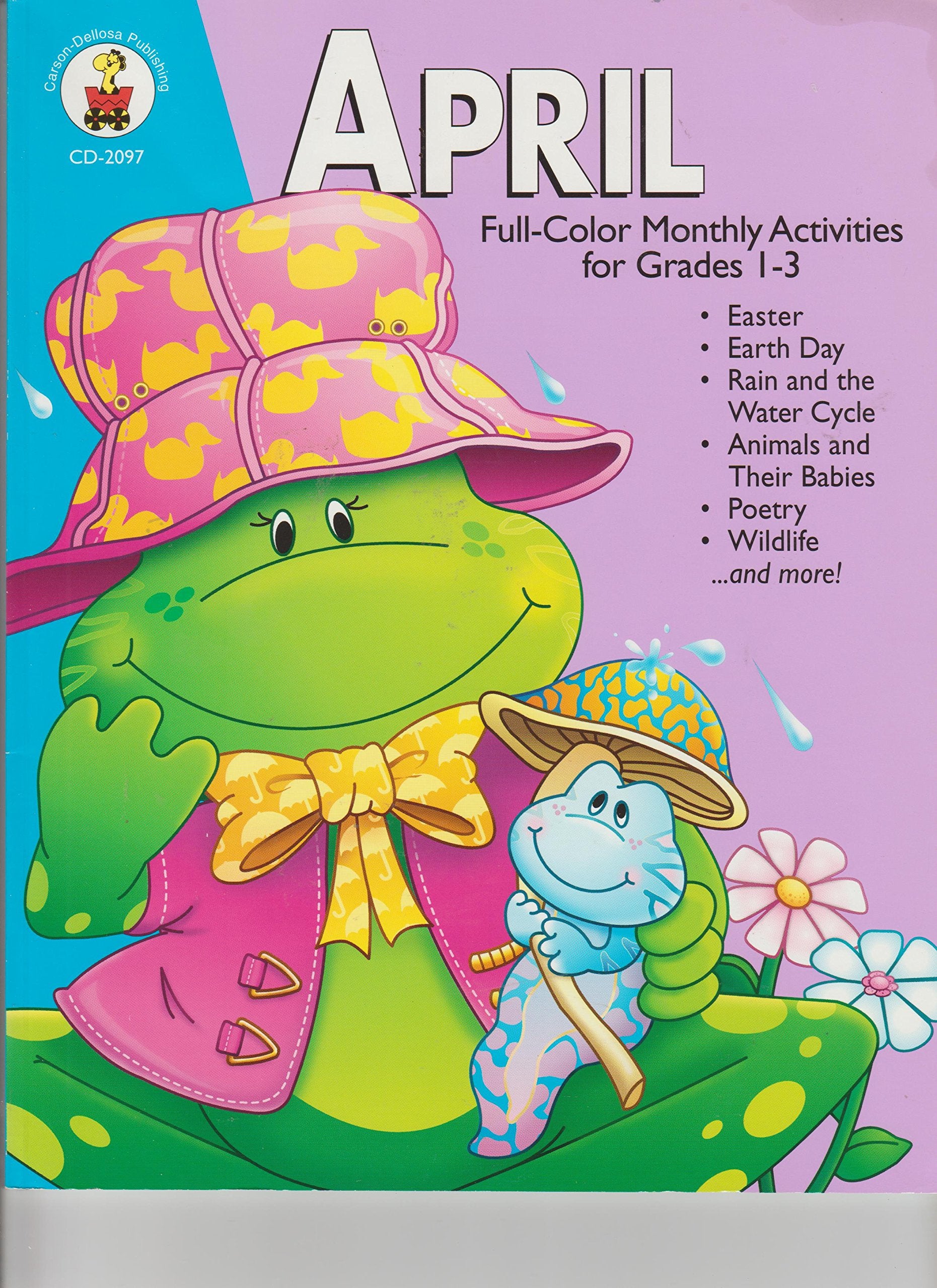 April: FullColor Monthly Activities for Grades 13,Used