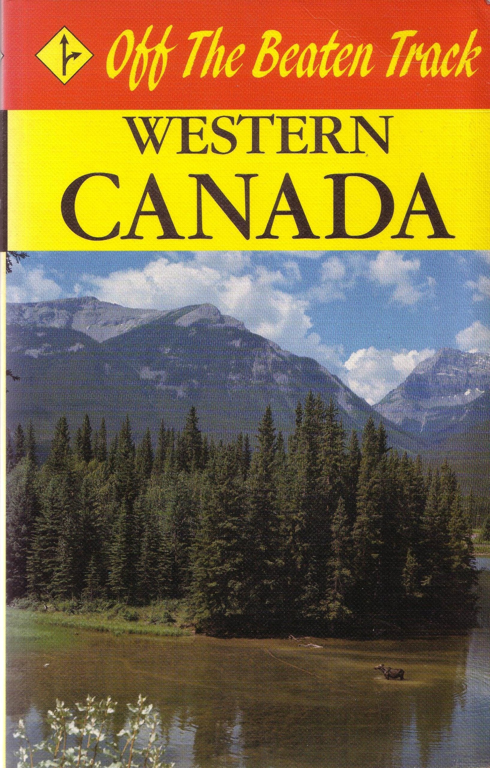 Off the Beaten Track Western Canada,Used