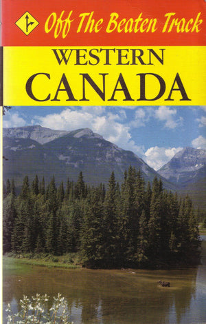Off the Beaten Track Western Canada,Used