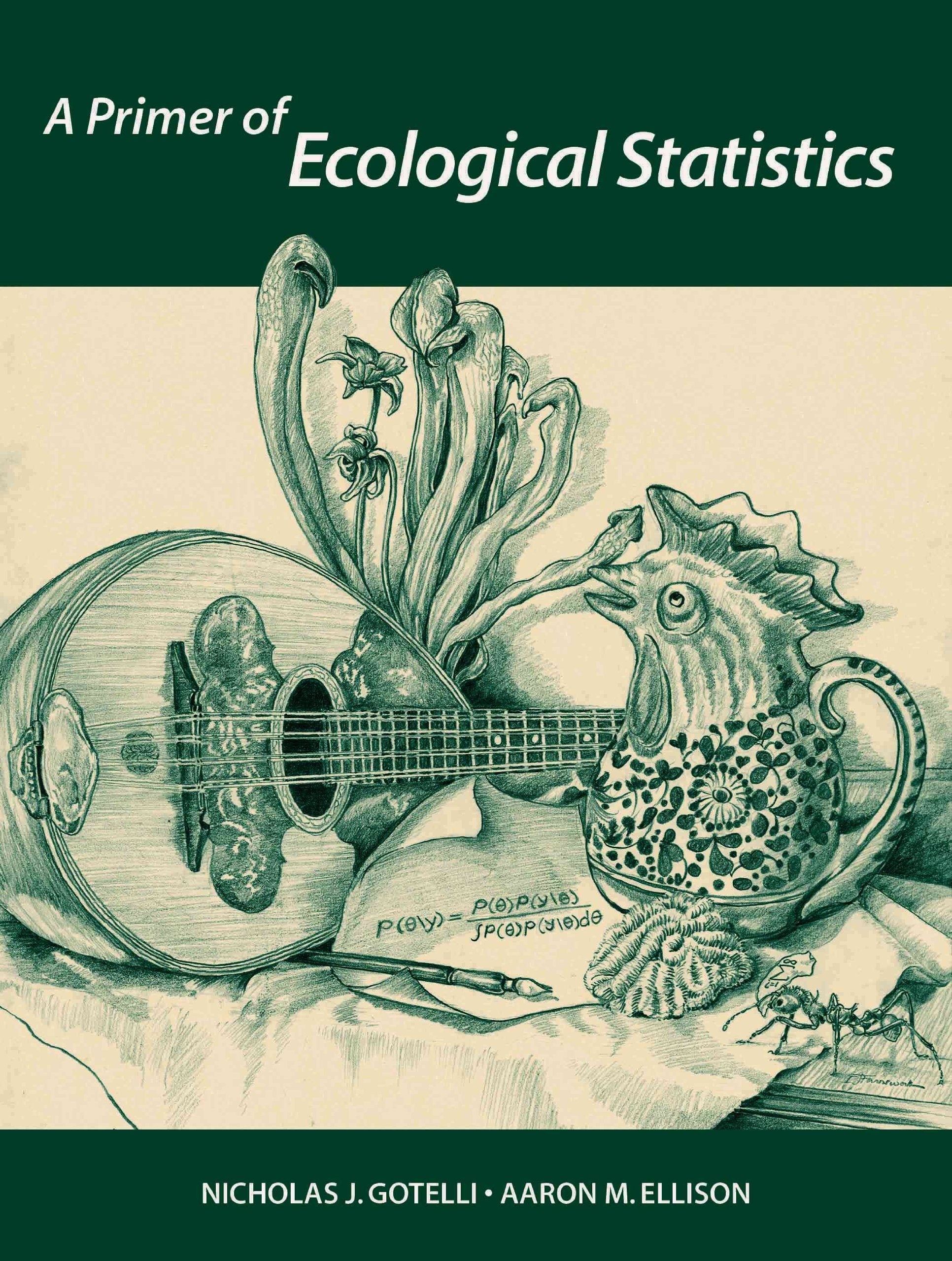 A Primer Of Ecological Statistics,New