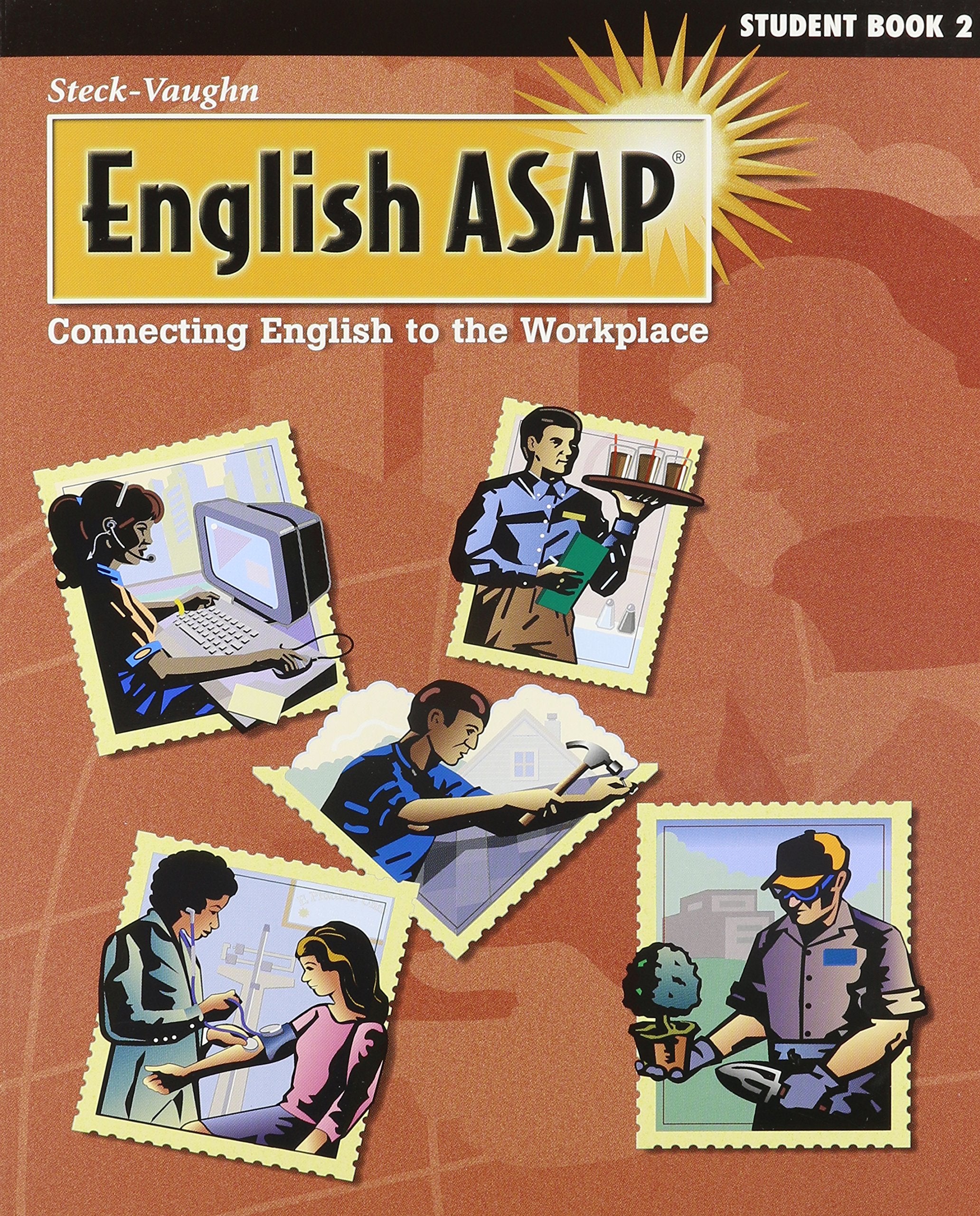 English Asap: Connecting English To The Workplace : Student Book 2,New