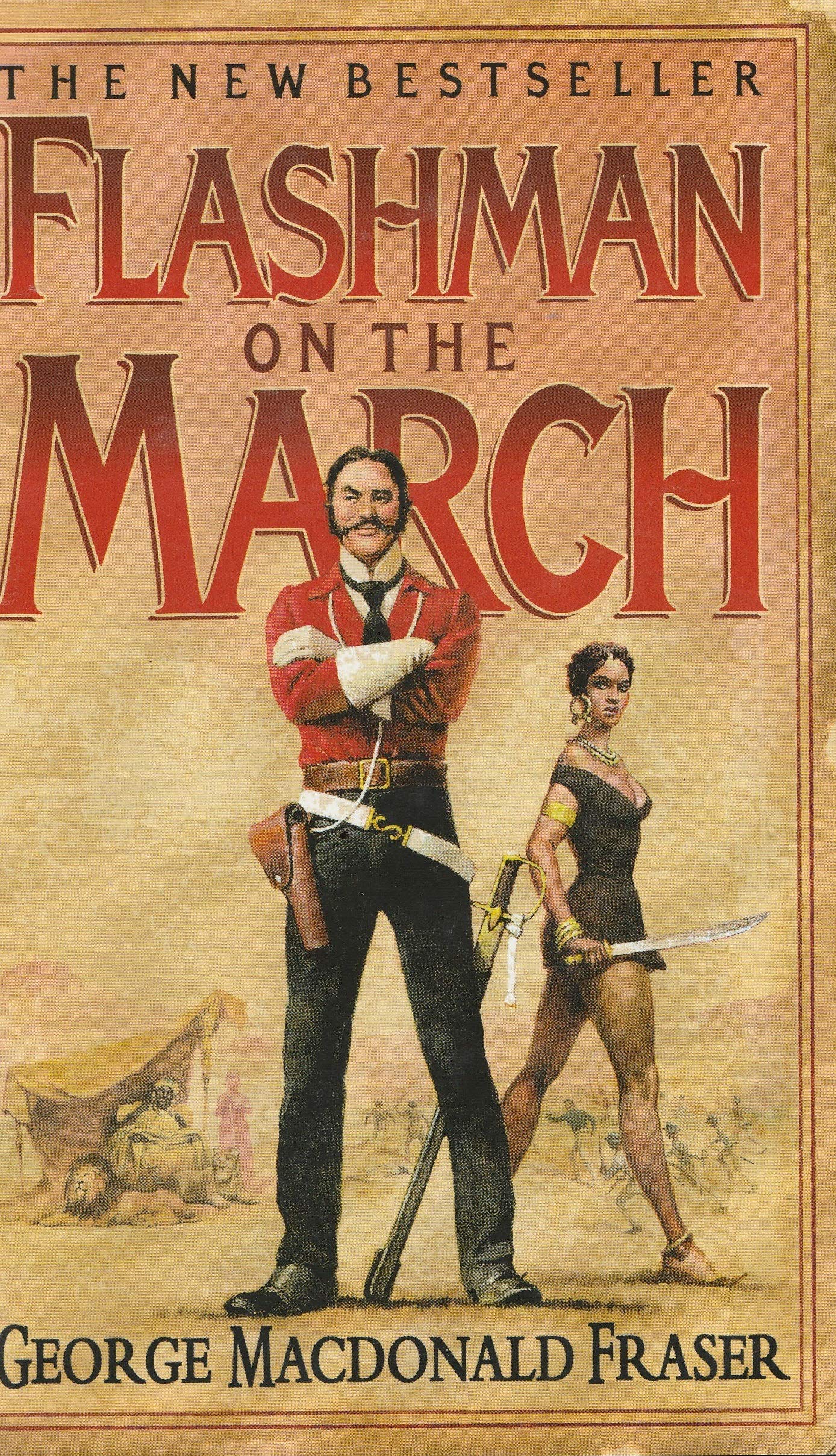 Flashman on the March from The Flashman Papers, 18678,Used