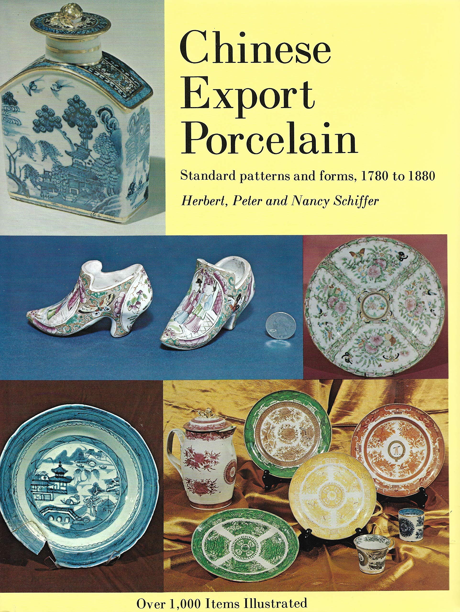 Chinese Export Porcelain, Standard Patterns and Forms, 17801880,Used