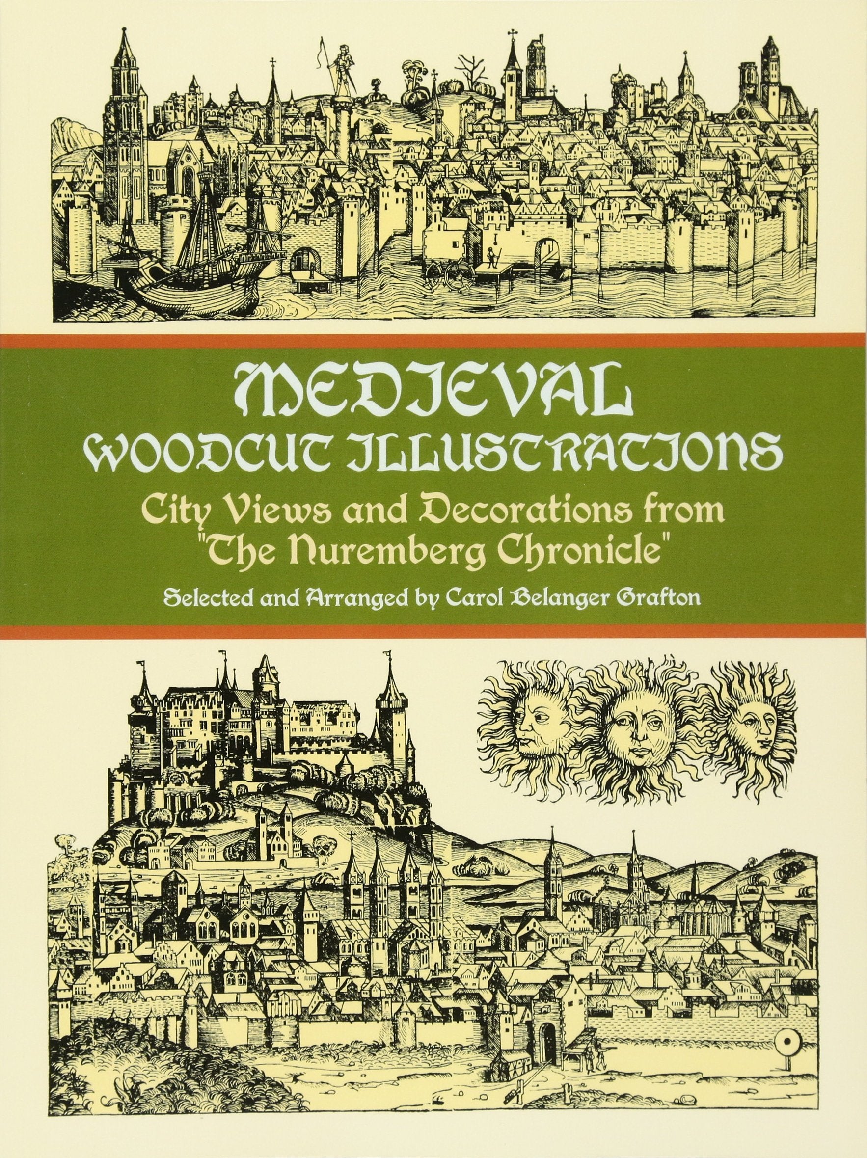 Medieval Woodcut Illustrations: City Views and Decorations from the Nuremberg Chronicle (Dover Pictorial Archive),Used