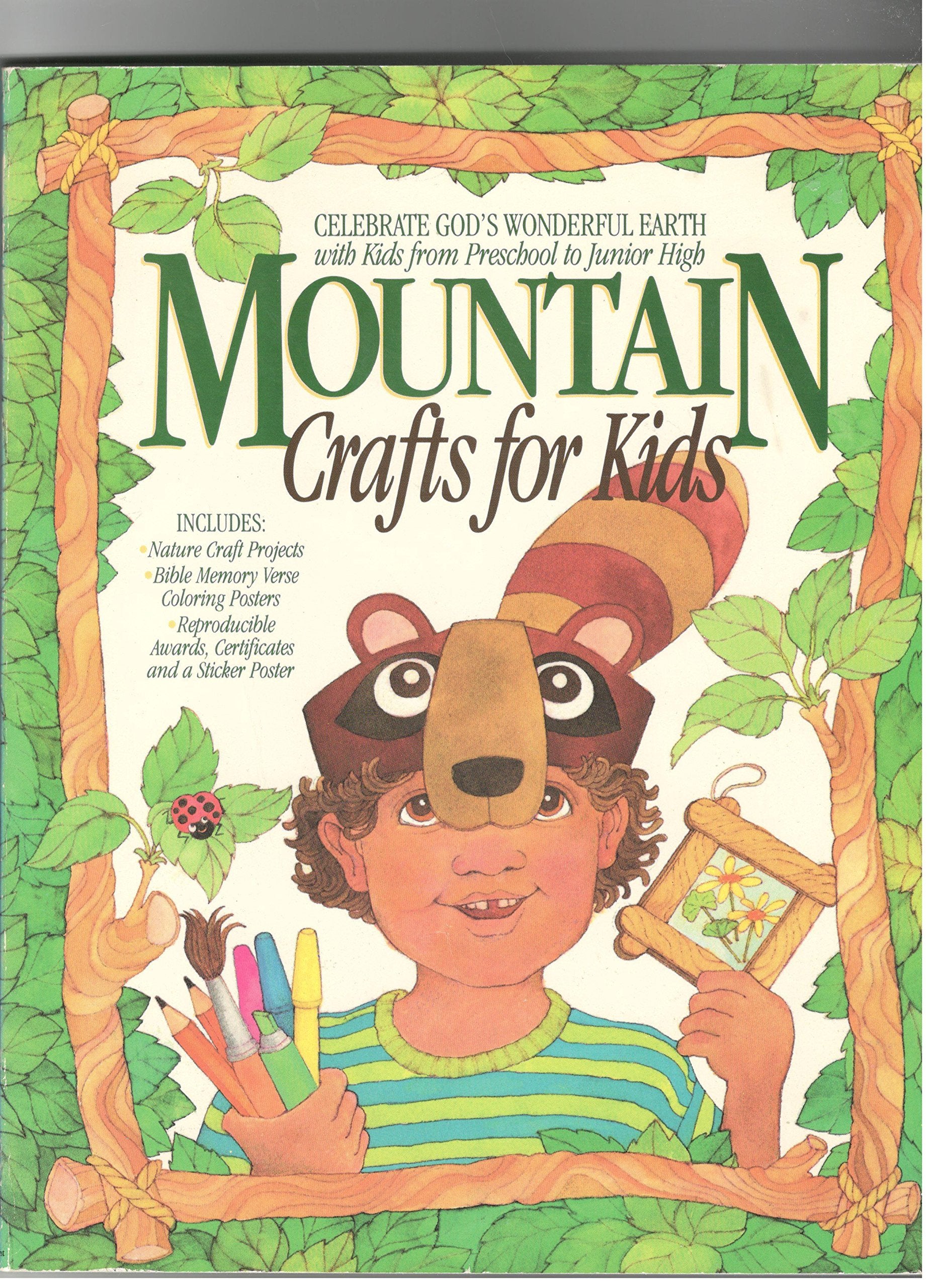 Mountain Crafts for Kids: Nature Craft Projects, Bible Memory Verse Coloring Posters, Reproducible Awards, Certificates, and a S,Used