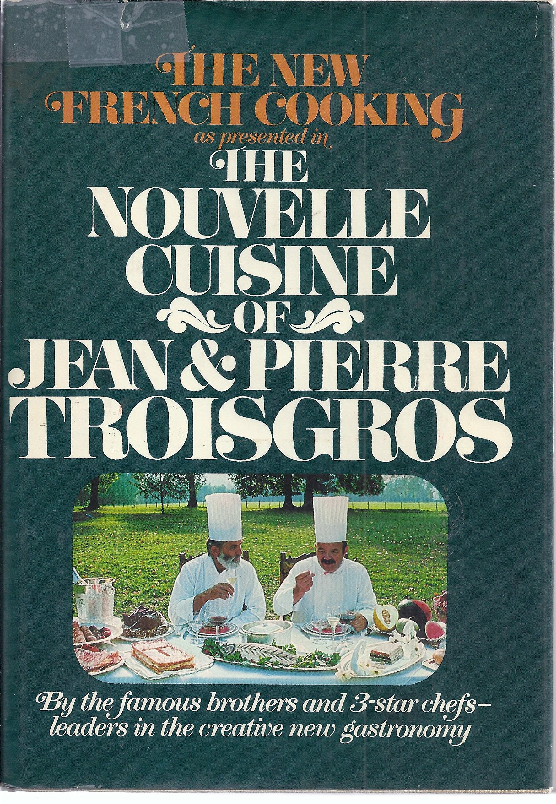 The nouvelle cuisine of Jean & Pierre Troisgros,Used