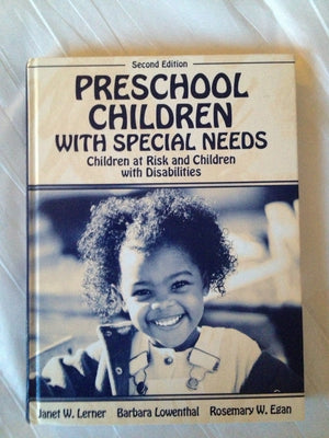 Preschool Children With Special Needs: Children at Risk and Children With Disabilities,Used