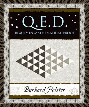 Q.E.D.: Beauty in Mathematical Proof (Wooden Books),Used