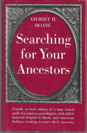 Searching for your ancestors;: The how and why of genealogy,,Used