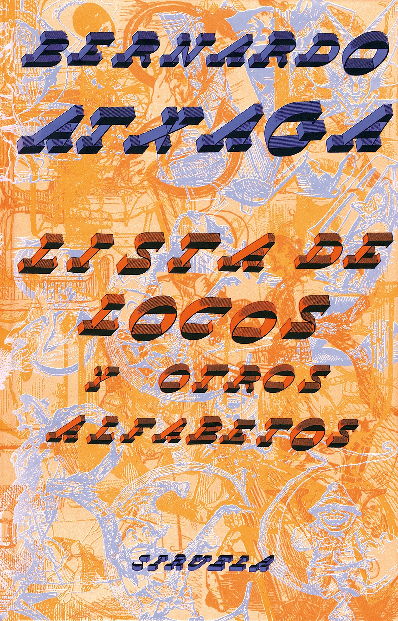 Lista de locos y otros alfabetos (Libros Del Tiempo) (Spanish Edition),Used