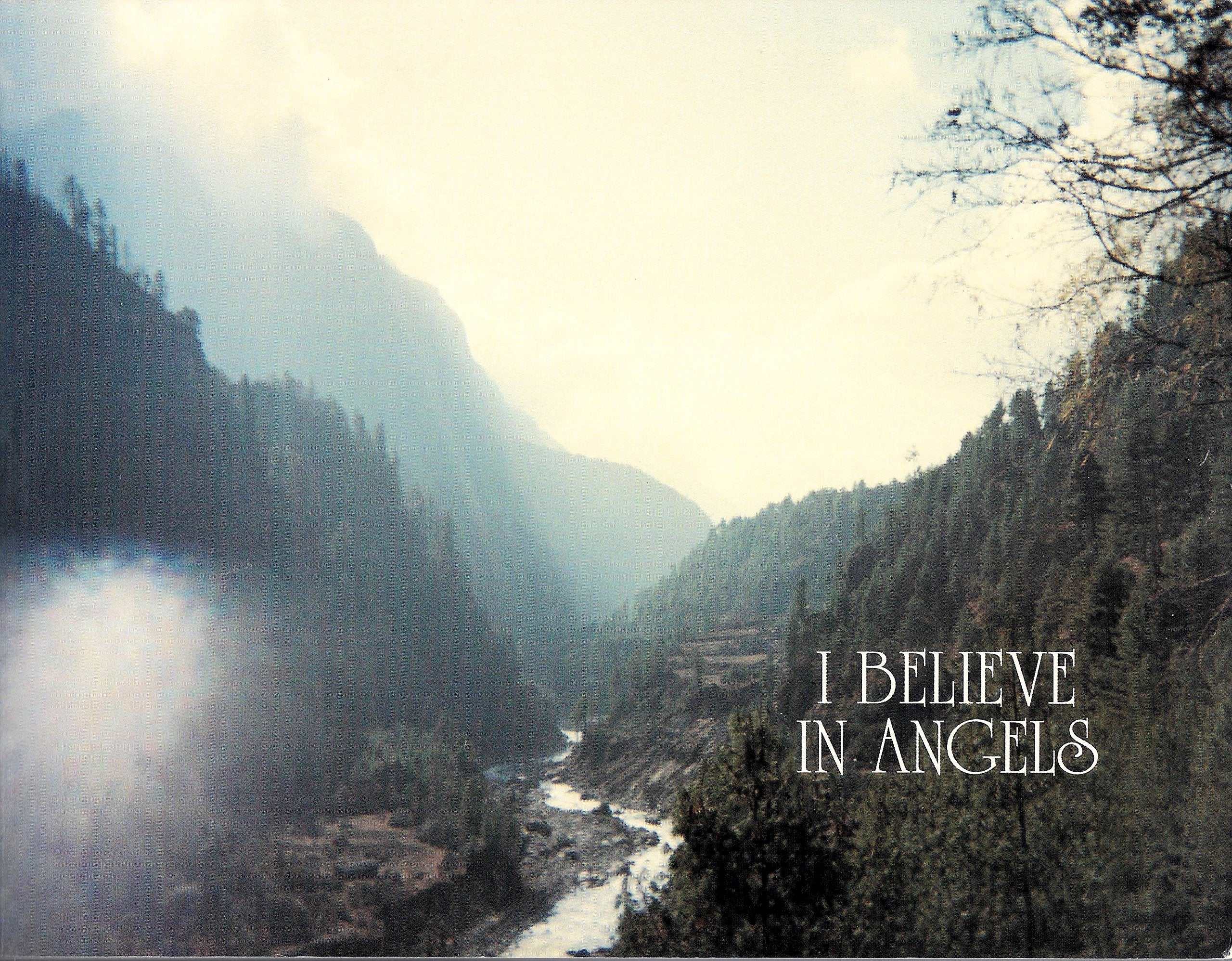 I Believe in Angels: 