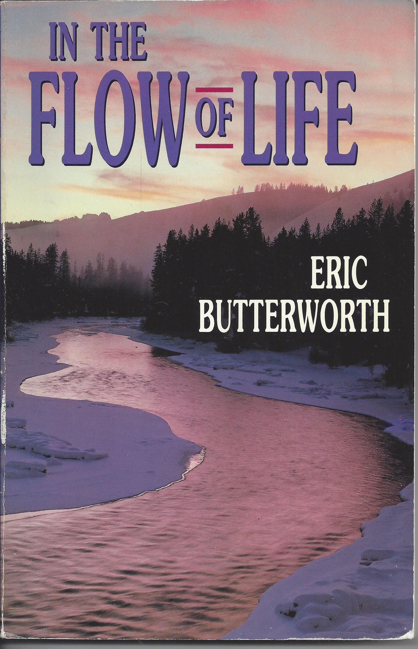 In the Flow of Life,Used