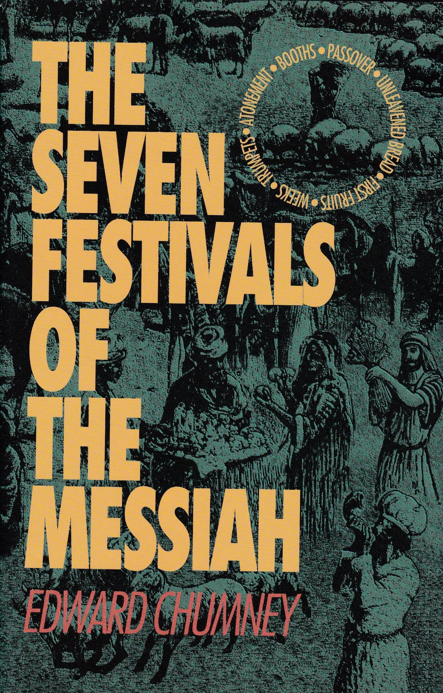 The Seven Festivals Of The Messiah