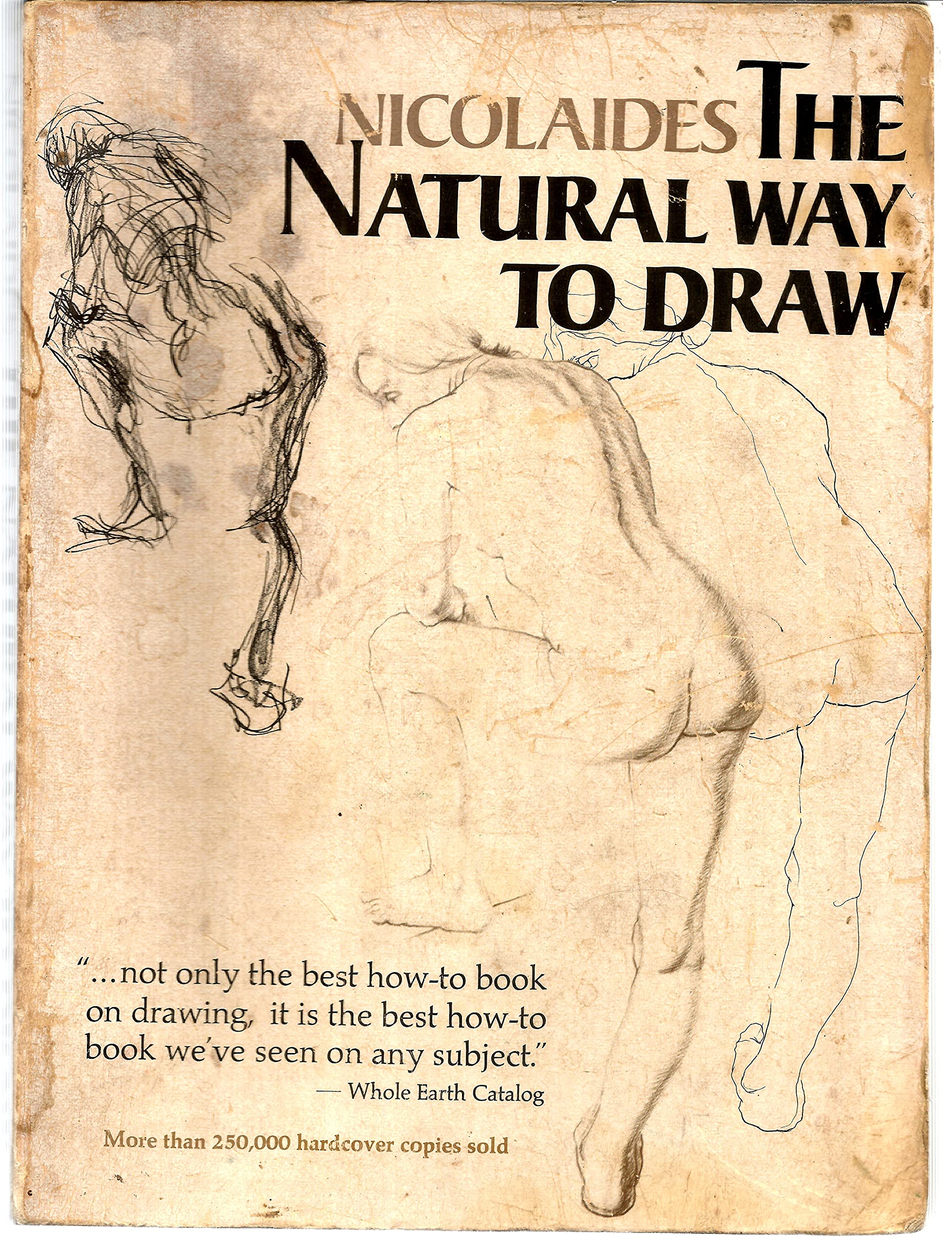 Nicolaides The Natural Way To Draw: A Working Plan For Art Study,Used