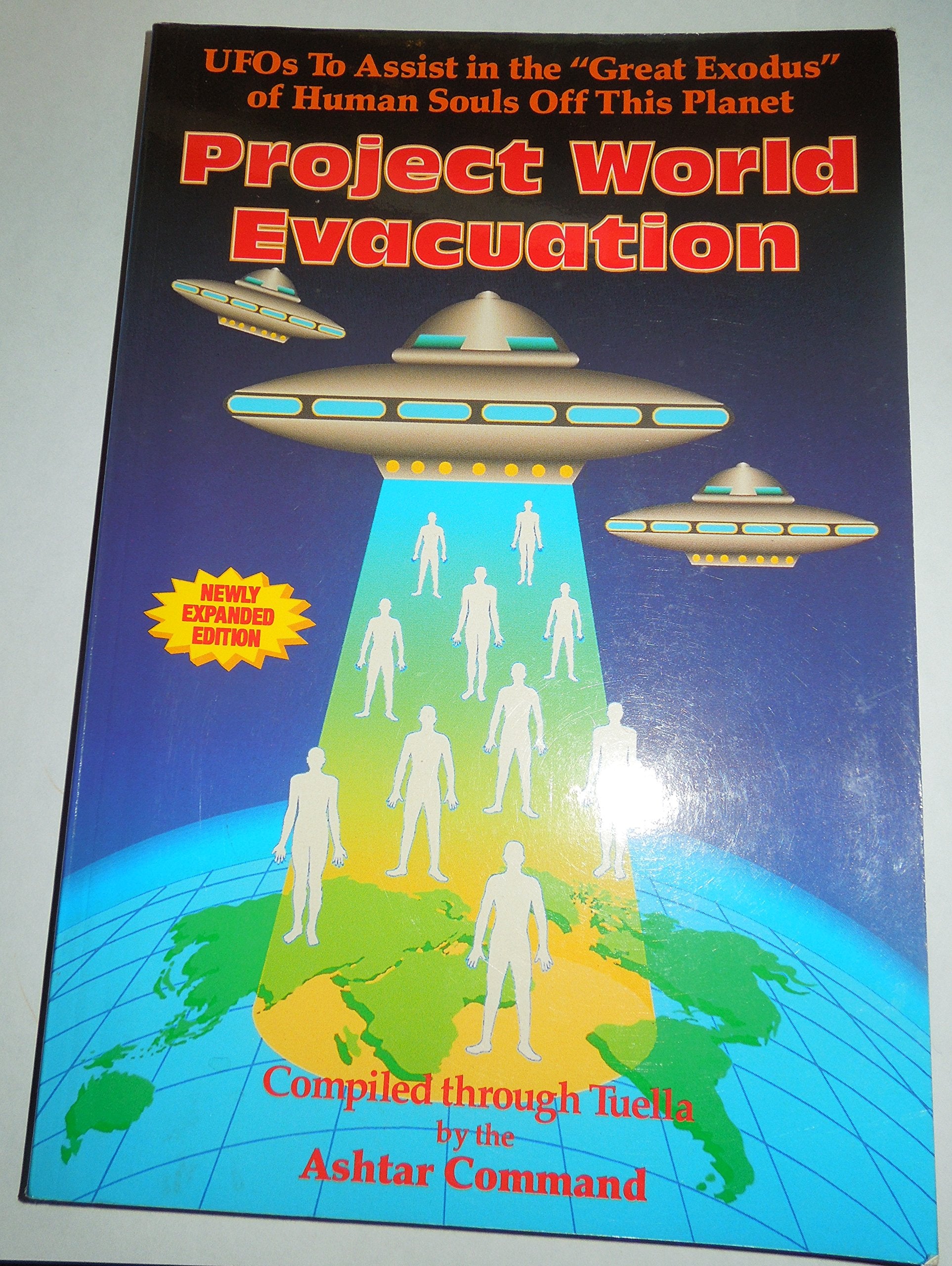 Project World Evacuation: UFOs To Assist In The 'Great Exodus' Of Human Souls Off This Planet,Used