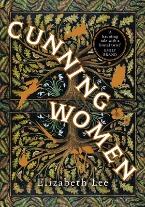 Cunning Women: A feminist tale of forbidden love after the witch trials,Used