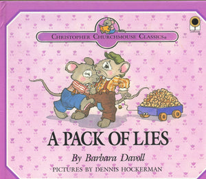 A Pack of Lies (Christopher Churchmouse Classics),Used