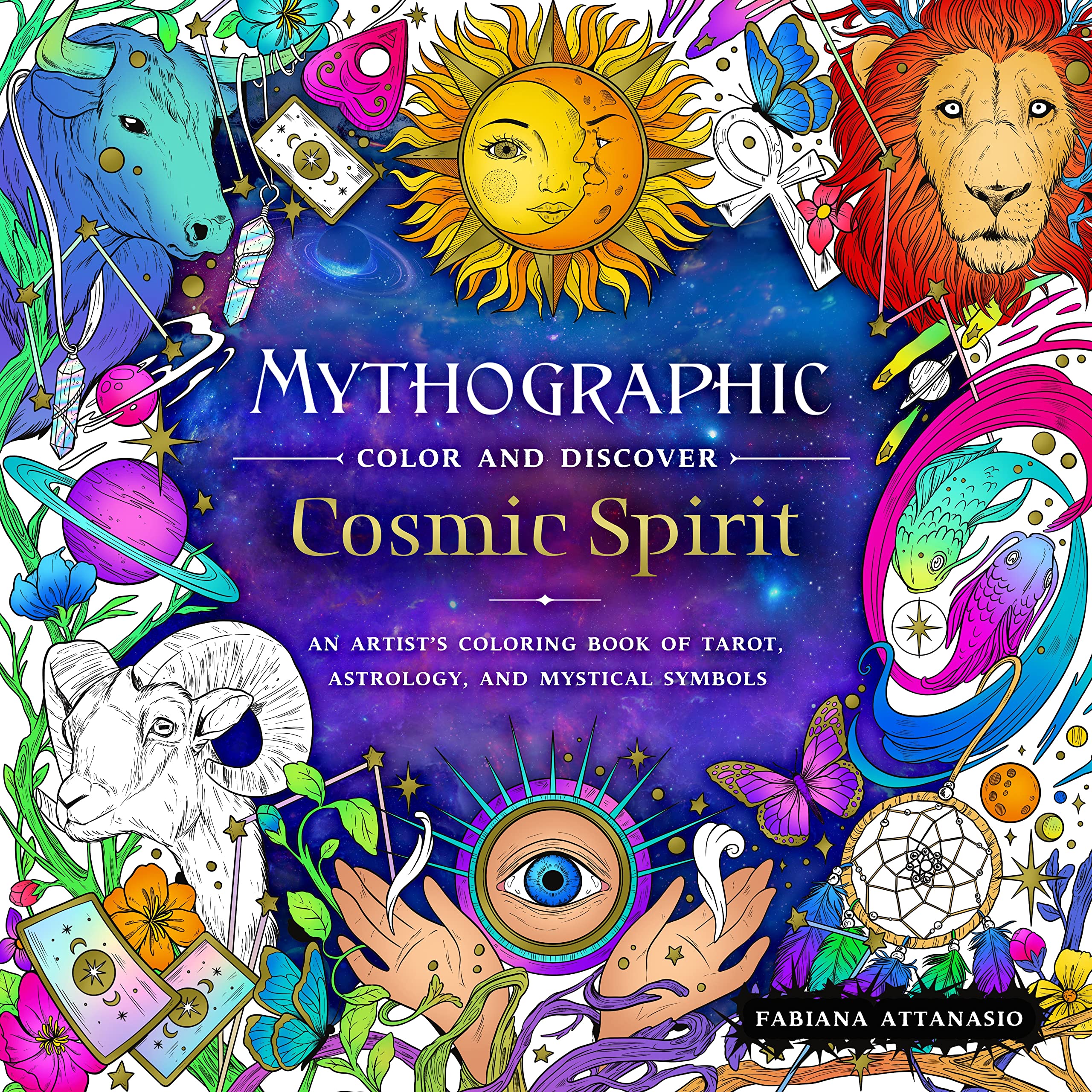 Mythographic Color And Discover: Cosmic Spirit: An Artist'S Coloring Book Of Tarot, Astrology, And Mystical Symbols,Used