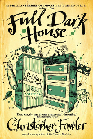 Full Dark House: A Peculiar Crimes Unit Mystery,New
