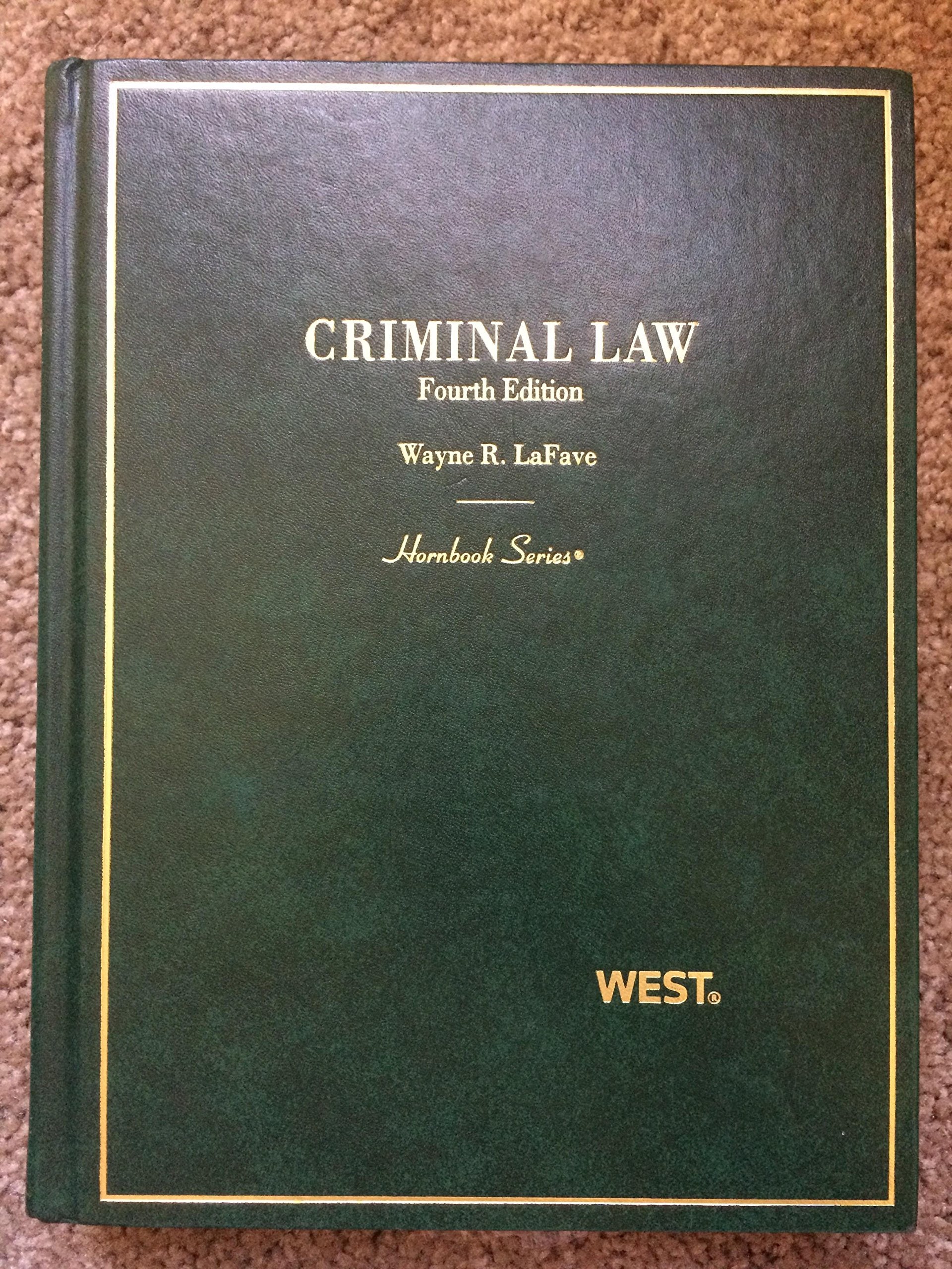 Criminal Law (Hornbook Series),Used