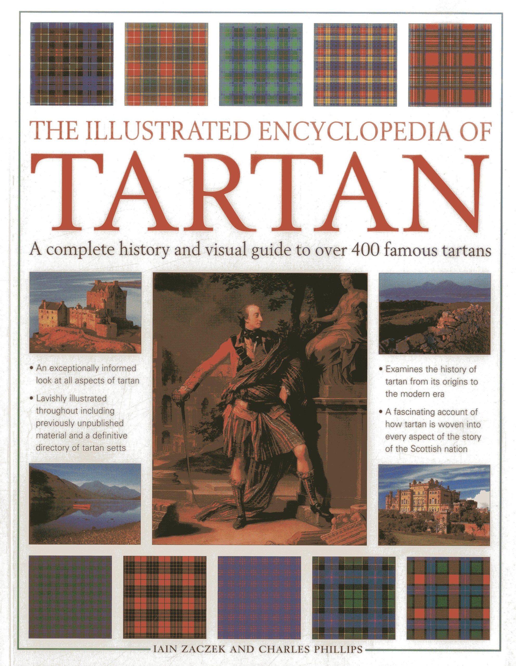 The Illustrated Encyclopedia of Tartan: A Complete History and Visual Guide to Over 400 Famous Tartans,Used