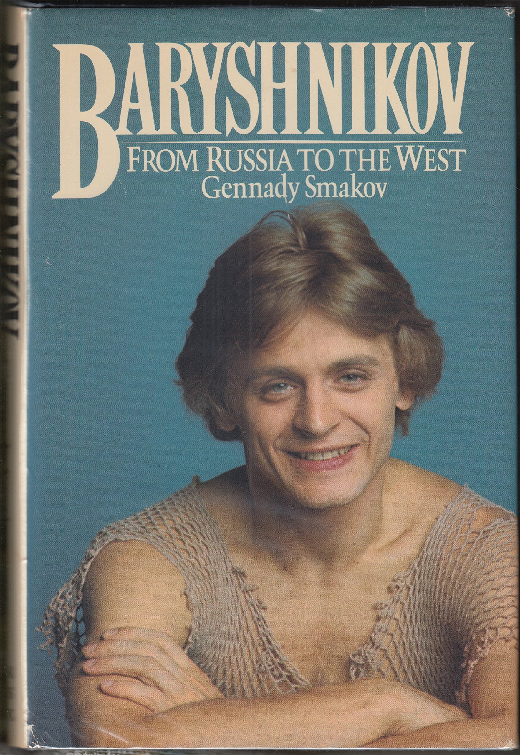 Baryshnikov: From Russia to the West,Used